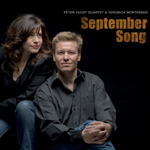 Peter Vuust Quartet & Veronica Mortensen - September Song (2013) [Hi-Res]
