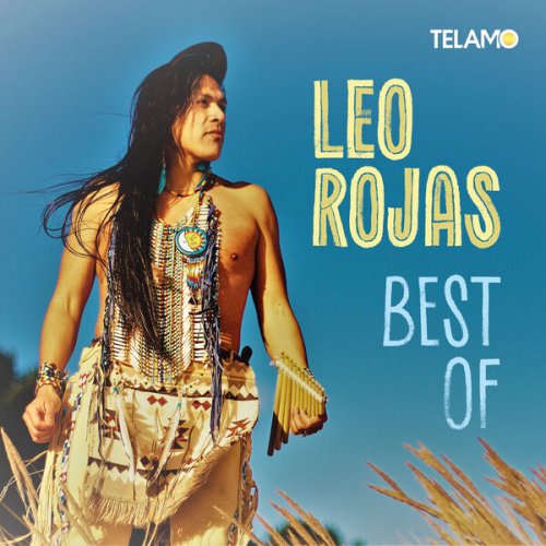 Leo Rojas - Best Of (2023)