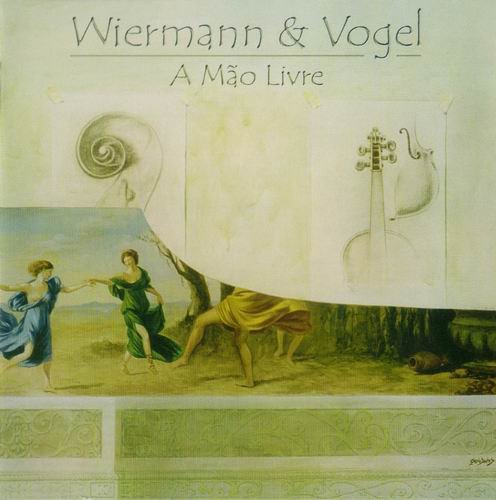 Wiermann & Vogel - A Mao Livre (2003)