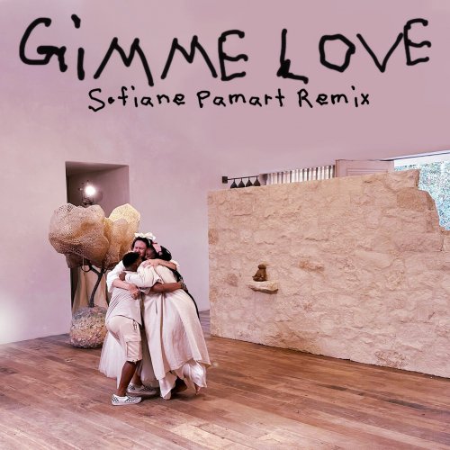 Sia - Gimme Love (Sofiane Pamart Remix) (2023) Hi Res