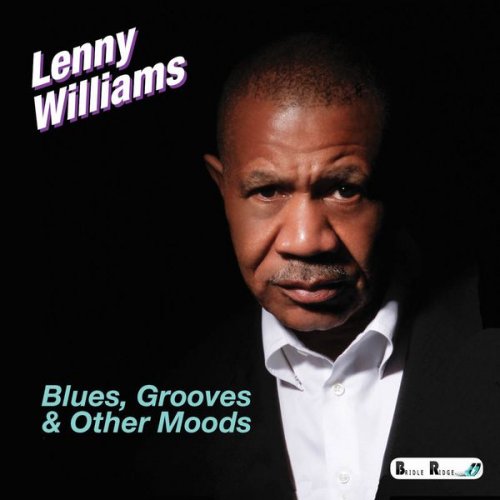 Lenny Williams - Blues, Grooves & Other Moods (2015)