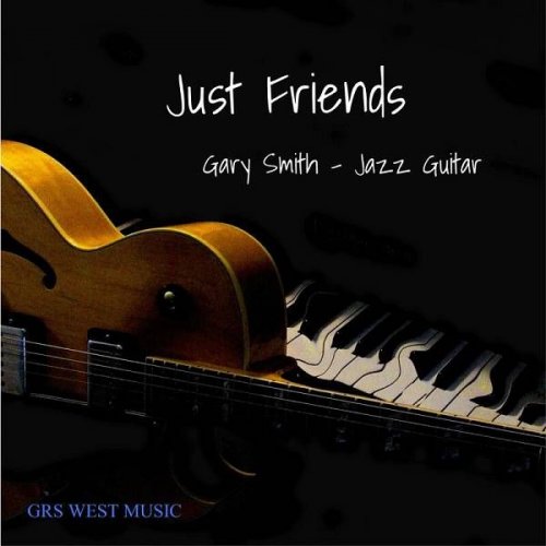 Gary Smith - Just Friends (2023)
