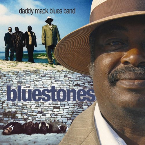 The Daddy Mack Blues Band - Bluestones (2006) flac