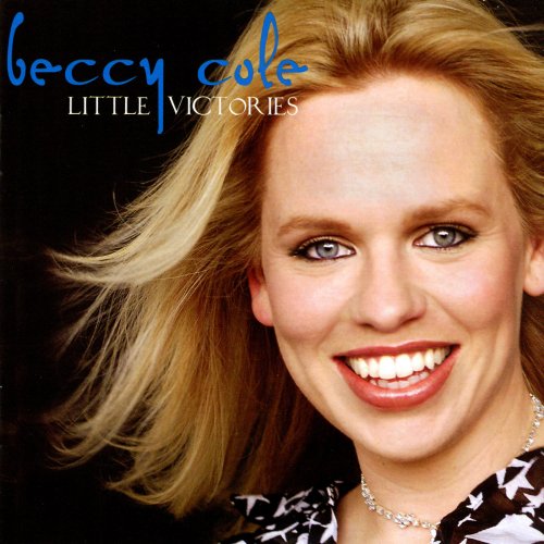 Beccy Cole - Little Victories (2003)