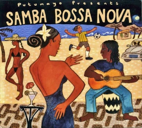 VA - Putumayo Presents: Samba Bossa Nova (2002)