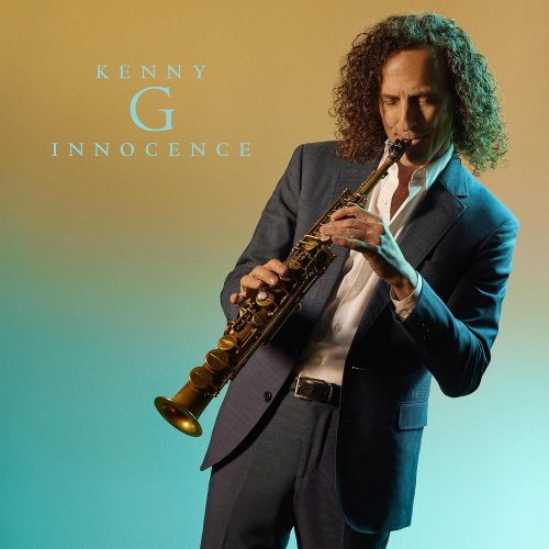 Kenny G - Innocence (2023) [Hi-Res]