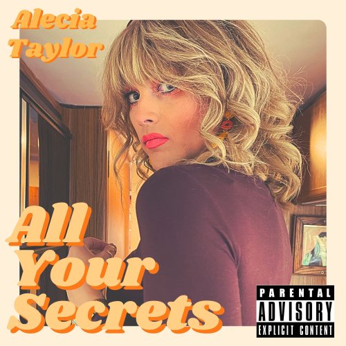 Alecia Taylor - All Your Secrets (2023) Hi Res