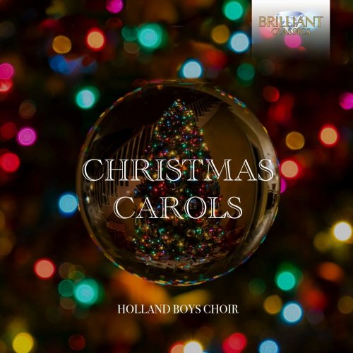 Holland Boys Choir, Netherlands Bach Collegium, Pieter Jan Leusink Christmas Carols (2023)