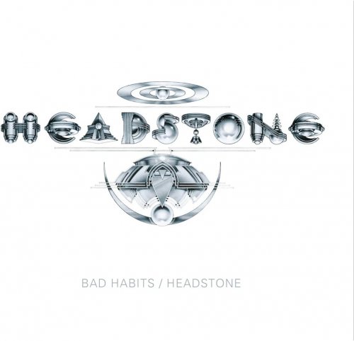Headstone - Bad Habits/Headstone (Remastered) (2023)