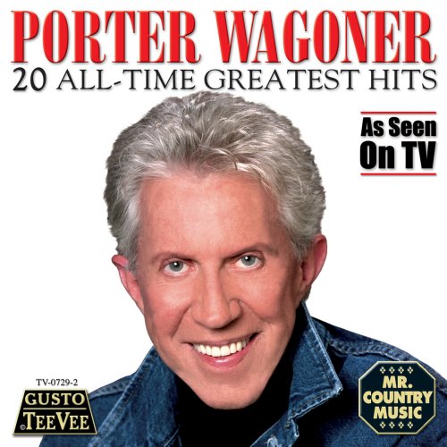 Porter Wagoner - 20 All-Time Greatest Hits (2001)