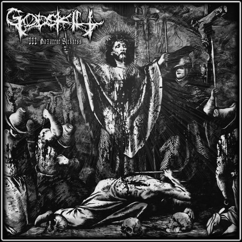 Godskill - III - Nazarene Sickness (2023) Hi-Rers
