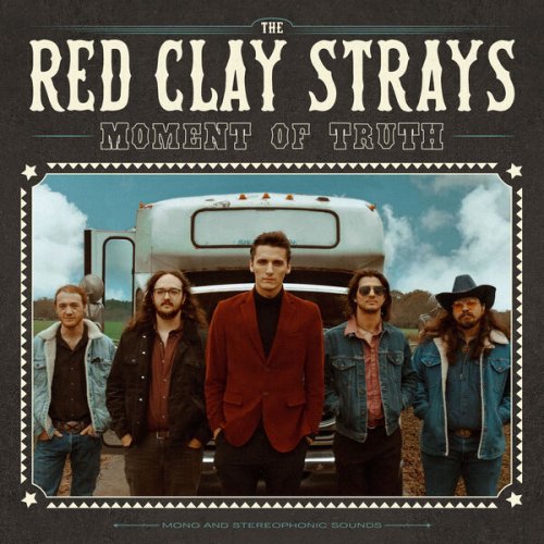 The Red Clay Strays - Moment of Truth (2022) Hi-Res