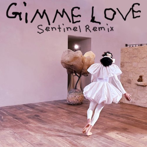 Sia - Gimme Love (Sentinel Remix) (2023) Hi Res