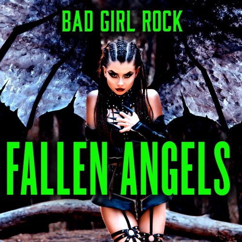 VA - Fallen Angels Bad Girl Rock (2023)
