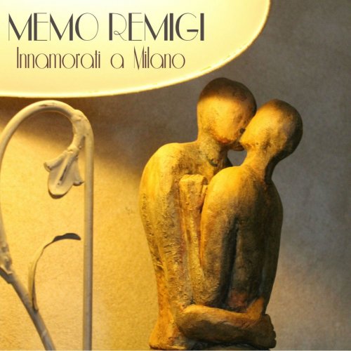 Memo Remigi - Innamorati A Milano (2015)