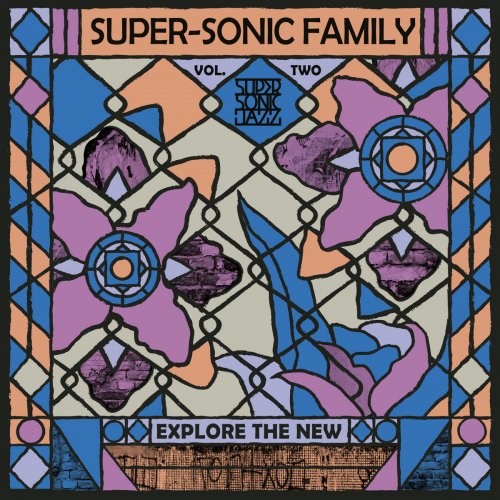 VARIOUS ARTISTS - Super-Sonic Family Vol. 2 (2023)