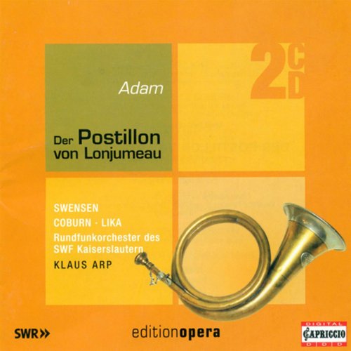 Rundfunkorchester des SWF Kaiserslautern, Klaus Arp - Adam: Le Postillon de Lonjumeau (1994)