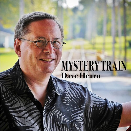 Dave Hearn - Mystery Train (2015)