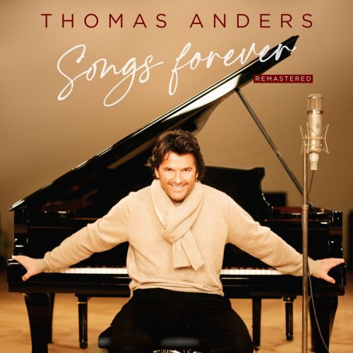 Thomas Anders - Songs Forever (Remastered 2023) (2006) [Hi-Res]