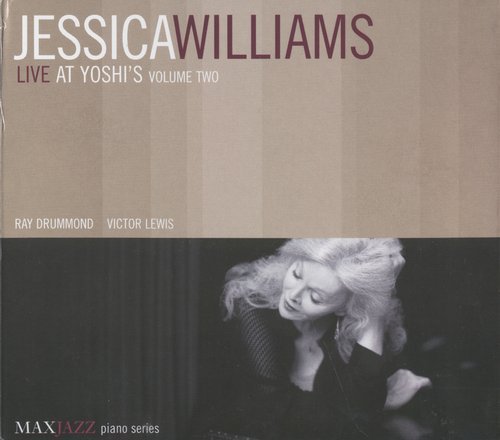 Jessica Williams - Live at Yoshi's, Vol.2 (2005)
