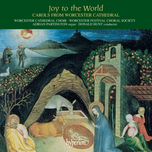 Worcester Cathedral Choir & Donald Hunt - Joy to the World: Carols from Worcester Cathedral (2023)