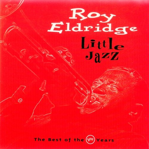 Roy Eldridge - Little Jazz: The Best Of The Verve Years (1994)
