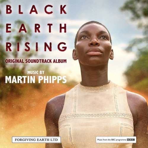 Martin Phipps - Black Earth Rising (Original Soundtrack) (2018) [Hi-Res]