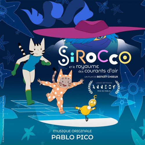 Pablo Pico - Sirocco et le Royaume des Courants d'Air (2023) [Hi-Res]