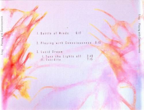 Frog - Playing with Consciousness (2012)