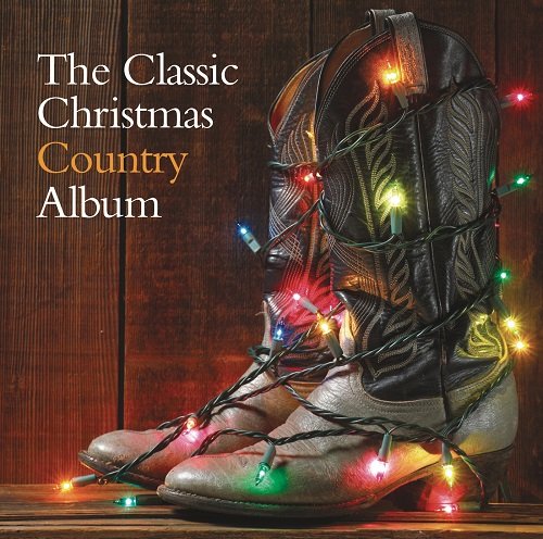 Various Artists - The Classic Christmas Country Album (2014)