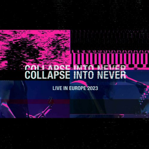 Placebo - Collapse Into Never (Live In Europe 2023) (2023) [Hi-Res]