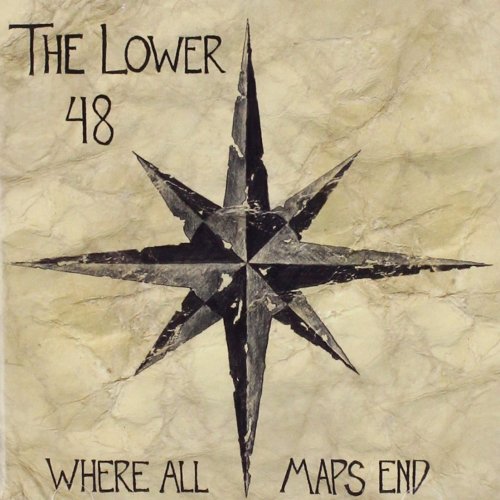 The Lower 48 - Where All Maps End (2011)