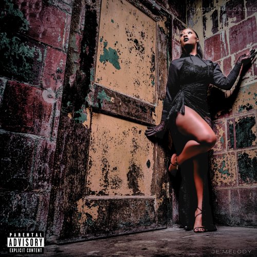 Je'Melody - JADED RELOADED (2023) Hi Res