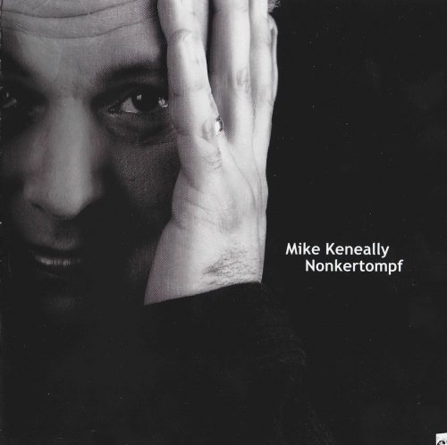 Mike Keneally - Nonkertompf (1999)