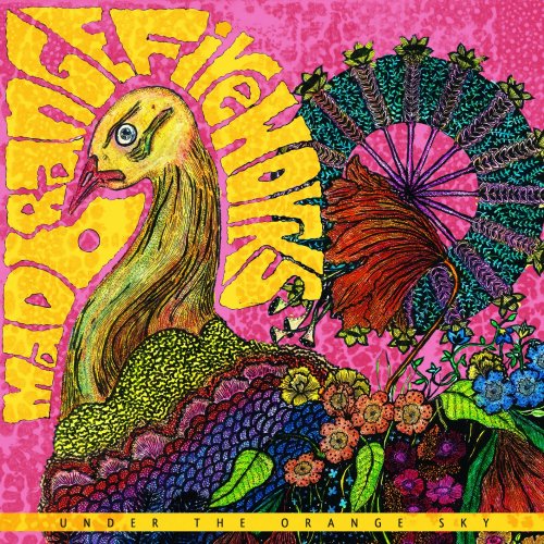 Mad Orange Fireworks - Under the Orange Sky (2015)