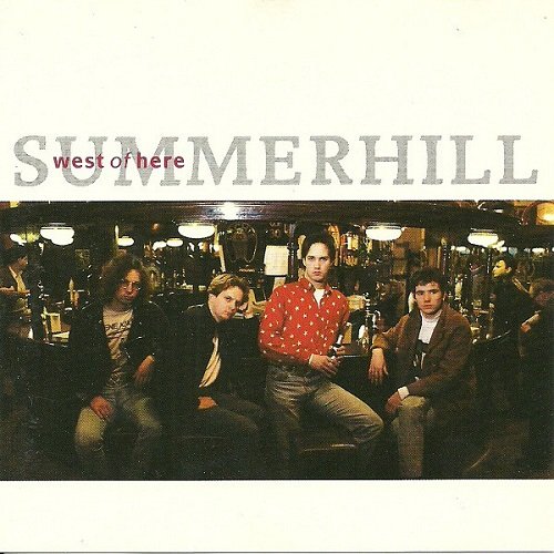 Summerhill - West Of Here (1990)