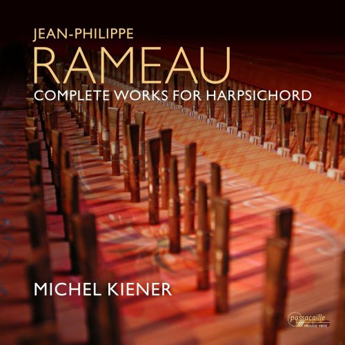 Michel Kiener - Jean Philippe Rameau: Complete Works for Harpsichord (2023) Hi-Res