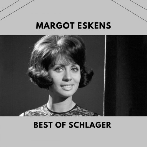 Margot Eskens - Best of Schlager (2023)