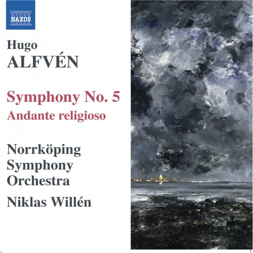 Norrköping Symphony Orchestra, Niklas Willén - Alfvén: Symphony No.5 / Andante religioso (2007)