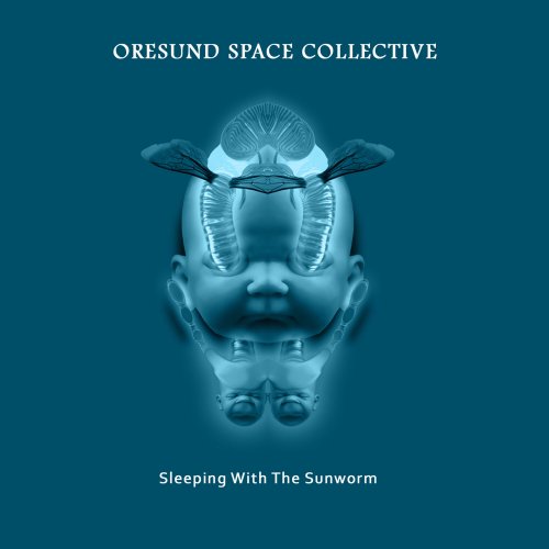 Øresund Space Collective - Sleeping with the Sunworm (2011)