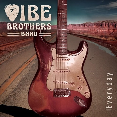 Vibe Brothers Band - Everyday (2023) Hi-Res