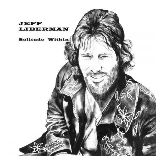 Jeff Liberman - Solitude Within (2016)