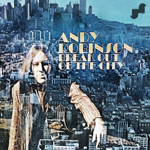 Andy Robinson - Break Out Of The City (2023) [Hi-Res]