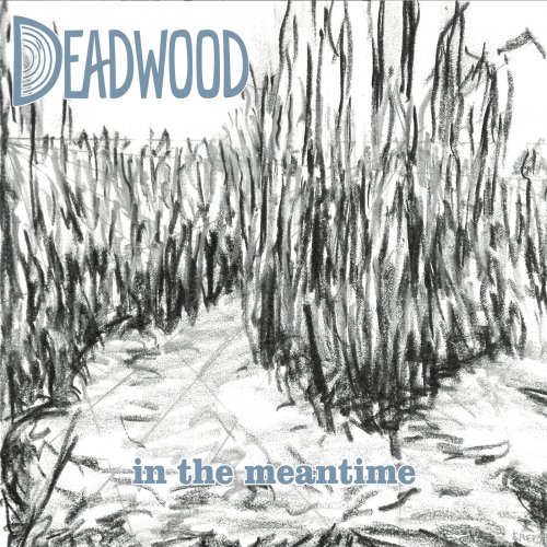 Deadwood - In the Meantime (2015)