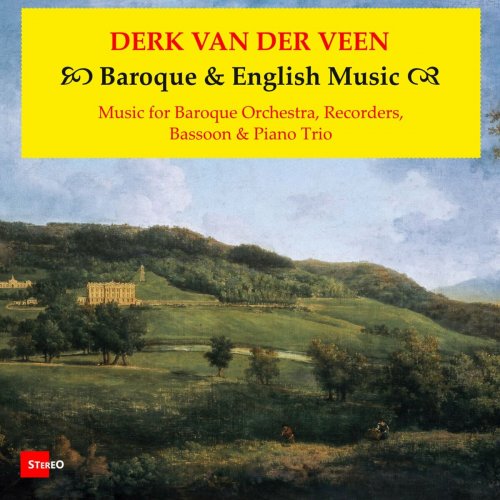 Derk van der Veen - Baroque & English Music (2023) Hi-Res