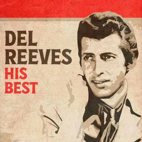 Del Reeves - His Best (2023-) [Hi-Res]