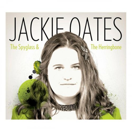 Jackie Oates - The Spyglass & the Herringbone (2015)