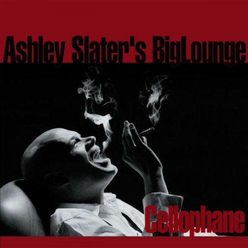 Ashley Slater - Cellophane (2006)