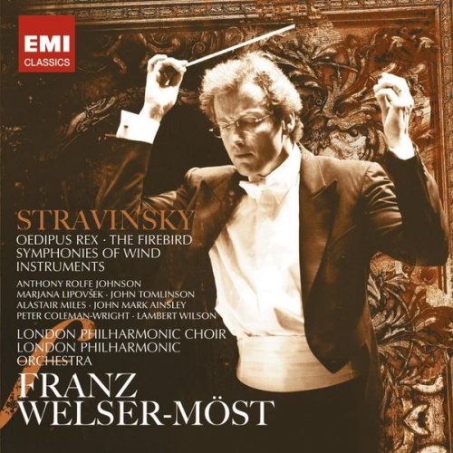 Franz Welser-Möst - Stravinsky: Oedipus Rex, Firebird & Symphonies of Wind Instruments (1993)