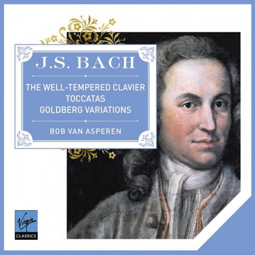 Bob van Asperen - Bach: The Well-Tempered Clavier, Goldberg Variations & Toccatas (2012)